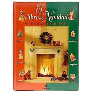 El Libro De Navidad. Actividades Para Toda La Familia (Incluya Sus Pegatinas)